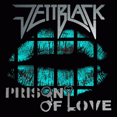 Jettblack : Prison of Love